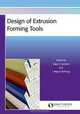 Design of Extrusion Forming Tools, 