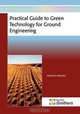 Practical Guide to Green Technology for Ground Engineering, Abrahams Mwasha 
