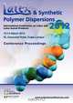Latex and Synthetic Polymer Dispersions 2012 Conference Proceedings, 