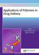 Applications of Polymers in Drug Delivery, 