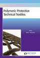 Polymeric Protective Technical Textiles, 