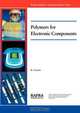Polymers for Electronic Components, K Cousins 