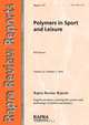 Polymers in Sport and Leisure, R P Brown 
