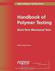 Handbook of Polymer Testing, 