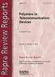 Polymers in Telecommunication Devices, G. H. Cross 