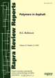 Polymers in Asphalt, H. L. Robinson 