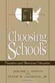 Choosing Schools, Jerome Hanus 