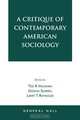 Critique of Contemporary American Sociology, Ted R. Vaughan 