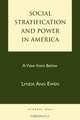 Social Stratification and Power in America, Lynda Ann Ewen 