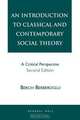 Introduction to Classical and Contemporary Social Theory, Berch Berberoglu 