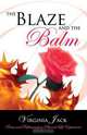 The Blaze and the Balm, Virginia Jack 
