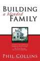 Building a Blended Family, Phil Collins 