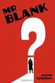 Mr Blank, Justin Robinson 