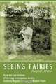 SEEING FAIRIES, Marjorie T. Johnson 