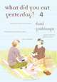 What Did Yoy Eat Yesterday? Volume 4, Fumi Yoshinaga 