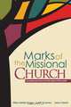 Marks of the Missional Church, Keith Schwanz 