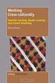 Working Cross-culturally, Michael Michie 