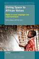 Giving Space to African Voices, 