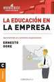 Educacion en la empresa, La, Ernesto Gore 