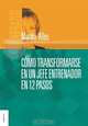 Como transformarse en un jefe entrenador en 12 pasos, Martha Alles 