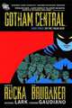 Gotham Central, Book 3. On the Freak Beat, Rucka Greg, Brubaker Ed 