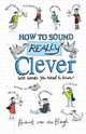 How to Sound Really Clever. 600 Words You Need to Know, Hubert Van Den Bergh 