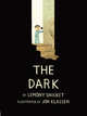 The Dark, Snicket Lemony 