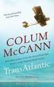 TransAtlantic, McCann Colum 