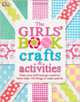 Girls' Book of Crafts & Activities, 