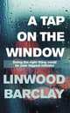 A Tap on the Window, Barclay Linwood 