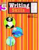 Writing Skills. Grade 5, 