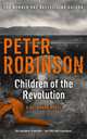 Children of the Revolution. The 21st Dci Banks Mystery, Robinson Peter 