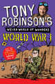 Weird World of Wonders! World War I, Robinson Tony 