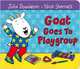 Goat Goes to Playgroup, Donaldson Julia 