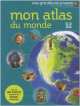 Mon atlas du monde, Anita Ganeri, Chris Oxlade 