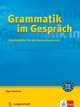 Grammatik im Gespräch: Arbeitsblätter für den Deutschunterricht, Swerlowa Olga 
