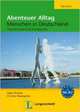 Abenteuer Alltag. A2-B1, Borbein Volker 