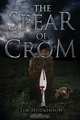 The Spear of Crom, Tim Hodkinson 