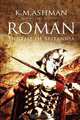 Roman - The Fall of Britannia, K. M. Ashman 