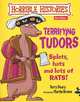 Terrifying Tudors, Terry Deary 