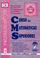 Curso de matematicas superiors: Tomo 2: Introduccion al analisis matematico: Calculo diferencial e integral de funciones de una variable, М. Л. Краснов, А. И. Киселев, Г. И. Макаренко, Е. В. Шикин, В. И. Заляпин 