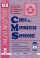 Curso de matematicas superiores: Funciones de variable compleja, calculo operacional y ecuaciones diferenciales en derivadas parciales, M. L. Krasnov, A. I. Kiseliov, G. I. Makarenko, Ie. V. Shikin, V. I. Zaliapin 