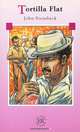 Tortilla Flat: Level C, John Steinbeck 