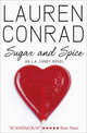 Sugar and Spice, Conrad Lauren 