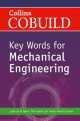Collins Cobuild Key Words for Mechanical Engineering, Collins Uk 