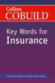 Collins Cobuild Key Words for Insurance, Collins Uk 