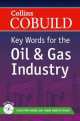 Collins Cobuild Key Words for the Oil and Gas Industry, Collins Uk 