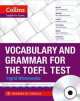 Collins Vocabulary and Grammar for the TOEFL Test, Ingrid Wisniewska 