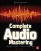Complete Audio Mastering, Gebre E. Waddell 