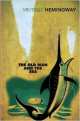 The Old Man and the Sea, Ernest Hemingway 